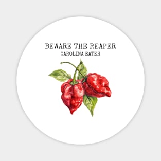 Beware the reaper - Carolina eater Magnet